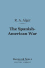 The Spanish-American War (Barnes & Noble Digital Library)