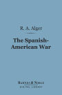 The Spanish-American War (Barnes & Noble Digital Library)