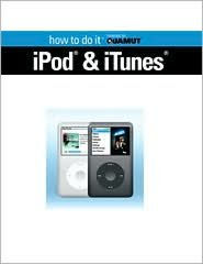 Title: iPod and iTunes (Quamut Series), Author: Quamut