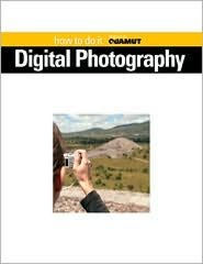 Title: Digital Photography (Quamut Series), Author: Quamut