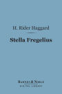 Stella Fregelius (Barnes & Noble Digital Library): A Tale of Three Destinies