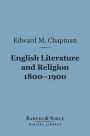 English Literature and Religion 1800-1900 (Barnes & Noble Digital Library)