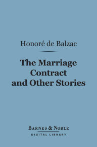 The Marriage Contract and Other Stories (Barnes & Noble Digital Library)