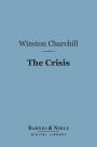 The Crisis (Barnes & Noble Digital Library)