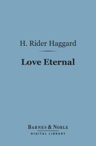 Love Eternal (Barnes & Noble Digital Library)