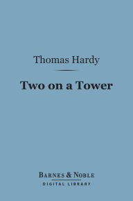 Two on a Tower (Barnes & Noble Digital Library)