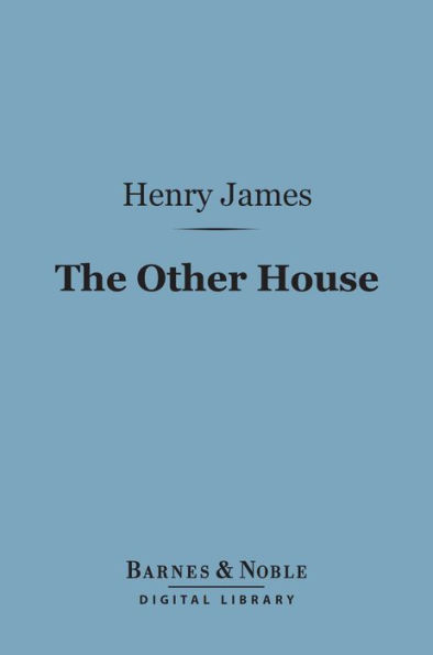 The Other House (Barnes & Noble Digital Library)