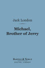 Michael, Brother of Jerry (Barnes & Noble Digital Library)