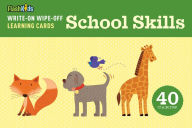 Title: School Skills (Write-On Wipe-Off Learning Cards Series), Author: Flash Kids Editors