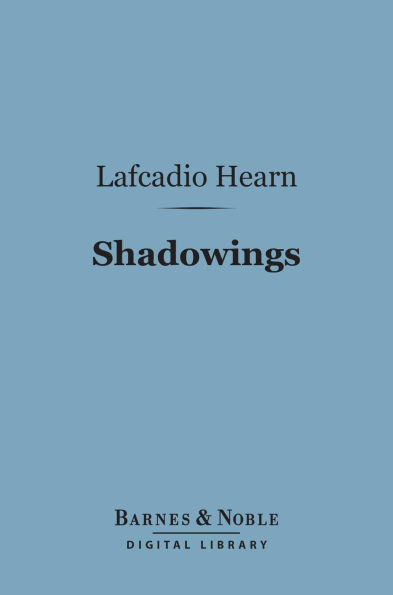 Shadowings (Barnes & Noble Digital Library)