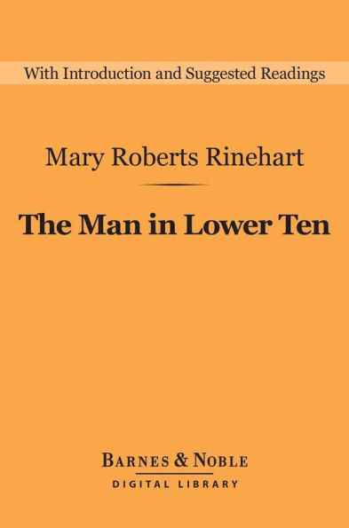 The Man in Lower Ten (Barnes & Noble Digital Library)