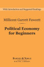 Political Economy for Beginners (Barnes & Noble Digital Library)