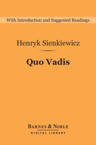 Title: Quo Vadis (Barnes & Noble Digital Library), Author: Henryk Sienkiewicz