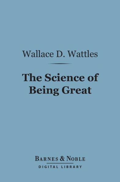 The Science of Being Great (Barnes & Noble Digital Library)
