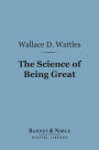 The Science of Being Great (Barnes & Noble Digital Library)