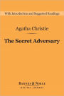 The Secret Adversary (Barnes & Noble Digital Library)
