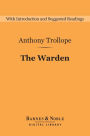 The Warden (Barnes & Noble Digital Library)