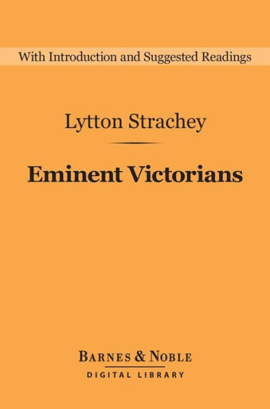 Eminent Victorians (Barnes & Noble Digital Library)