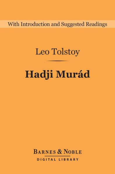 Hadji Murad (Barnes & Noble Digital Library)