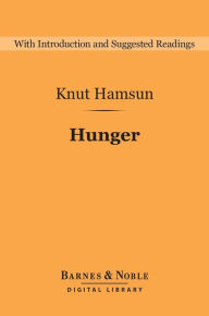 Title: Hunger (Barnes & Noble Digital Library), Author: Knut Hamsun