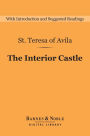 The Interior Castle (Barnes & Noble Digital Library)