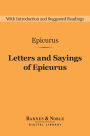 Letters and Sayings of Epicurus (Barnes & Noble Digital Library)