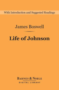 Life of Johnson (Barnes & Noble Digital Library)