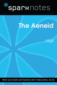 Title: The Aeneid (SparkNotes Literature Guide), Author: SparkNotes