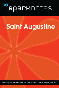 Title: Saint Augustine (SparkNotes Philosophy Guide), Author: SparkNotes