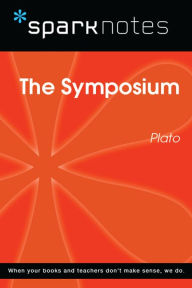 Title: The Symposium (SparkNotes Philosophy Guide), Author: Plato
