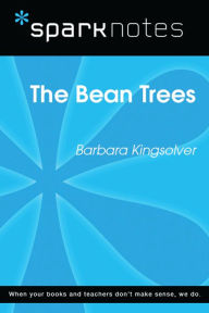 Title: The Bean Trees (SparkNotes Literature Guide), Author: SparkNotes