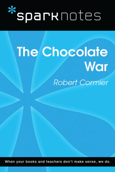The Chocolate War (SparkNotes Literature Guide)