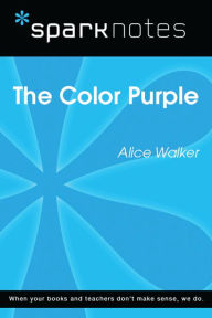 The Color Purple (SparkNotes Literature Guide)