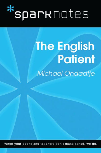 The English Patient (SparkNotes Literature Guide)