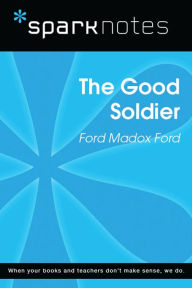 Title: The Good Soldier (SparkNotes Literature Guide), Author: SparkNotes