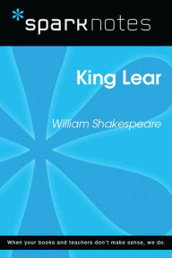 Title: King Lear (SparkNotes Literature Guide), Author: SparkNotes