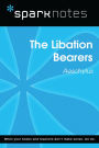 The Libation Bearers (SparkNotes Literature Guide)