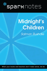 Title: Midnight's Children (SparkNotes Literature Guide), Author: SparkNotes