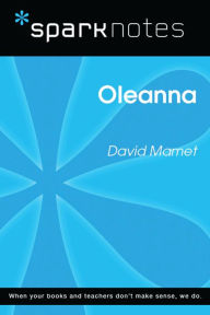 Title: Oleanna (SparkNotes Literature Guide), Author: SparkNotes