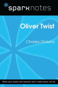 Title: Oliver Twist (SparkNotes Literature Guide), Author: SparkNotes