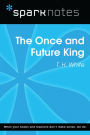 The Once and Future King (SparkNotes Literature Guide)