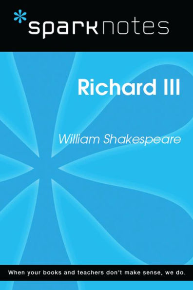 Richard III (SparkNotes Literature Guide)