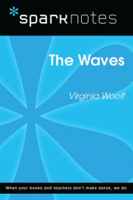 Title: The Waves (SparkNotes Literature Guide), Author: SparkNotes