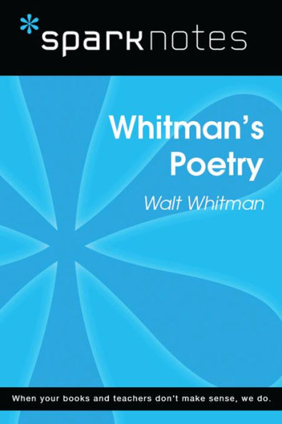 Whitman's Poetry (SparkNotes Literature Guide)