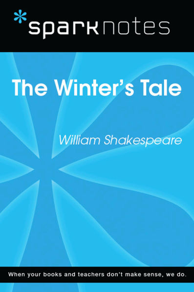 The Winter's Tale (SparkNotes Literature Guide)