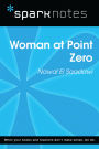 Woman at Point Zero (SparkNotes Literature Guide)