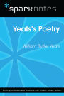 Yeats's Poetry (SparkNotes Literature Guide)