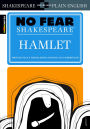 Hamlet: No Fear Shakespeare Side-by-Side Plain English