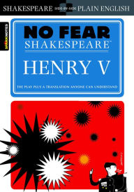 Title: Henry V (No Fear Shakespeare), Author: SparkNotes