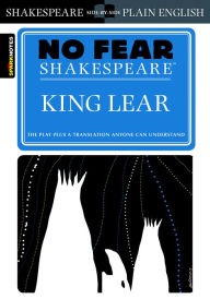 Title: King Lear (No Fear Shakespeare), Author: SparkNotes